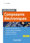 Image for Aide-Memoire Composants Electroniques - 6E Ed
