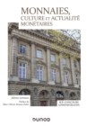 Image for Monnaies, Culture Et Actualite Monetaires: IEP, Concours Administratifs