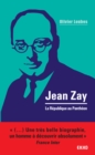 Image for Jean Zay: La Republique Au Pantheon