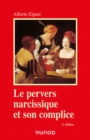 Image for Le Pervers Narcissique Et Son Complice - 5E Ed