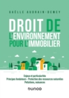 Image for Droit de l&#39;environnement pour l&#39;immobilier