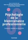 Image for Psychologie De La Bientraitance Professionnelle: Concepts, Modeles Et Dispositifs