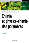 Image for Chimie Et Physico-Chimie Des Polymeres - 4E Ed