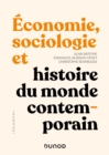 Image for Economie, Sociologie Et Histoire Du Monde Contemporain - 4E Ed