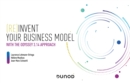 Image for (Re)invent Your Business Model: With the Odyssee 3.14 Method