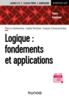 Image for Logique : fondements et applications: Cours et exercices corrigés