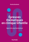 Image for Epreuves thematiques en clinique infantile: Approche psychanalytique