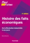 Image for Maxi fiches - Histoire des faits economiques - 4e ed.: De la revolution industrielle a nos jours