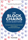 Image for Les blockchains en 50 questions - 2ed.: Comprendre le fonctionnement de cette technologie