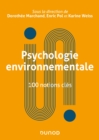 Image for Psychologie Environnementale: 100 Notions Cles