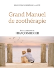 Image for Grand manuel de zootherapie