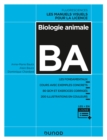 Image for Biologie Animale: Les Fondamentaux, Cours Avec Exemples Concrets, 80 QCM Et Exercices Corriges
