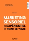 Image for Marketing sensoriel et experientiel du point de vente - 5e ed.