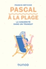 Image for Pascal a La Plage: La Sincerite Dans Un Transat