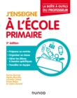 Image for J&#39;enseigne a L&#39;ecole Primaire 2E Ed: La Boite a Outils Du Professeur