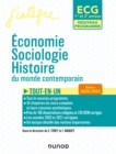 Image for ECG 1 ET ECG 2 - Economie, Sociologie, Histoire Du Monde Contemporain 2022-2023: Tout-En-Un