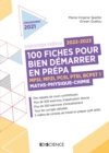 Image for 100 Fiches Pour Reussir Son Entree En Prepa 2022-2023 - Maths-Physique-Chimie-Informatique: MPSI-MP2I-PCSI-PTSI-BCPST 1