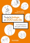 Image for Toute La Biologie En 200 Mots-Cles: Les Fondamentaux Decryptes Et Illustres