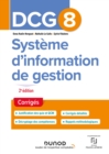 Image for DCG 8 Systeme D&#39;information De Gestion - Corriges - 2E Ed: 1