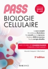 Image for PASS Biologie Cellulaire - 2E Ed: Manuel : Cours + Entrainements Corriges