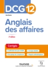 Image for DCG 12 - Anglais Des Affaires - Corriges - 2E Ed