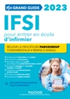 Image for Mon Grand Guide IFSI 2023 Pour Entrer En Ecole D&#39;infirmier: Reussir La Procedure Parcoursup + Fondamentaux + Remise a Niveau