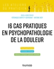 Image for 17 Cas Cliniques En Psychopathologie De La Douleur