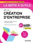 Image for La Boite a Outils De La Creation D&#39;entreprise - Edition 2023: 67 Outils Cles En Main
