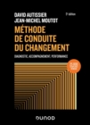 Image for Methode De Conduite Du Changement - 5E Ed: Diagnostic, Accompagnement, Performance