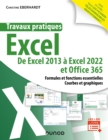 Image for Travaux Pratiques - Excel: De Excel 2013 a Excel 2022 Et Office 365
