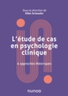 Image for L&#39;etude De Cas En Psychologie Clinique