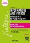 Image for Informatique Avec Python - Exercices Incontournables - MPSI-PCSI-PTSI-MP-PC-PSI-PT-TSI-TPC - 2E Ed