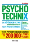 Image for PsychotechniX - La Reference Ultime Pour Reussir Tous Les Tests Psychotechniques - 3E Ed: Concours Et Examens, Fonction Publique, Ecoles De Commerce, Armees, Recrutements