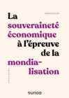 Image for La Souverainete Economique a L&#39;epreuve De La Mondialisation