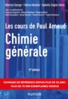 Image for Les Cours De Paul Arnaud - Chimie Generale - 9E Ed: Cours Avec 330 Questions Et Exercices Corriges Et 200 QCM