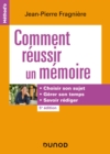 Image for Comment Reussir Un Memoire - 5E Ed: Choisir Son Sujet, Gerer Son Temps, Savoir Rediger