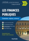 Image for Les finances publiques 2023-2024: L&#39;essentiel pour reussir votre concours - Categories A et B