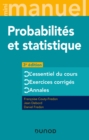Image for Mini Manuel - Probabilites Et Statistique - 3E Ed: Cours + Annales + Exos