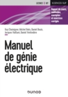 Image for Manuel De Genie Electrique: Rappels De Cours, Methodes, Exemples Et Exercices Corriges
