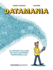 Image for Datamania: Le Grand Pillage De Nos Donnees Personnelles
