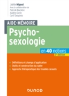 Image for Aide-Memoire - Psychosexologie - 3E Ed: En 40 Notions