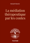 Image for La Mediation Therapeutique Par Les Contes