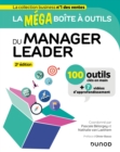 Image for La MEGA Boite a Outils Du Manager Leader - 2E Ed: 100 Outils