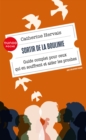 Image for Sortir De La Boulimie - 4E Ed: Guide Complet Pour Ceux Qui En Souffrent Et Aider Les Proches
