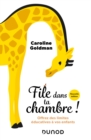 Image for File Dans Ta Chambre! - 2E Ed: Offrez Des Limites Educatives a Vos Enfants