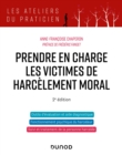Image for Prendre en charge les victimes de harcelement moral - 2e ed.