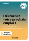 Image for Décrochez votre prochain emploi !: Les astuces gagnantes pour convaincre les recruteurs