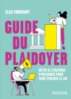 Image for Guide du plaidoyer: Strategie d&#39;influence pour faire evoluer la loi