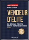 Image for Vendeur d&#39;elite - 7e ed.: Les techniques et secrets devoiles des meilleurs vendeurs