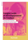 Image for Langue orale et developpement de l&#39;enfant: Pourquoi lire et raconter des histoires aux tout-petits